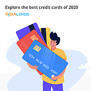 Explore the best credit cards of 2020
