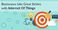 How can Businesses make Great Strides with Internet Of Things? - TopDevelopers.co Blog