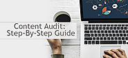 Content Audit: Step-by-Step Guide