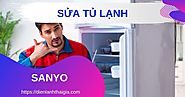 Sửa tủ lạnh Sanyo - Điện Lạnh Thái Gia