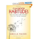 Classroom Habitudes: Teaching Habits and Attitudes for 21st Century Learning (9781935542629): Angela Maiers