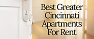 Best Greater Cincinnati Apartments For Rent