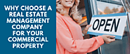 Why Choose a Real Estate Management Company for Your Commercial Property