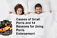 Causes of Small Penis and 14 Reasons for Using Penis Enlargement Medicine