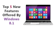 Top 5 New Features Offered By Windows 8.1