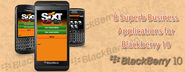 8 Superb Business Applications for Blackberry 10