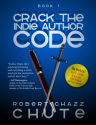 C h a z z W r i t e s | Cracking the Indie Author Code Every Day