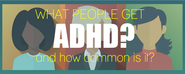 What People Get ADHD and How Common is ADD? | ADHD Infographic