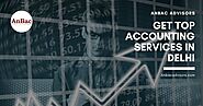 Get top Accounting Services in Delhi