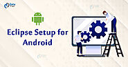 How to Set Eclipse for Android Developers - DataFlair