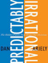 Predictably Irrational (Ariely)
