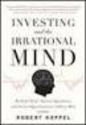 Investing and the Irrational Mind (Koppel)