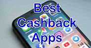 6 Best Cashback Apps in India | Cashback App Review
