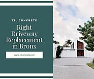 Right Driveway Replacement in Bronx