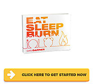 Eat Sleep Burn Review: What's Dan's Near-Magical Method About?