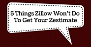 5 Things Zillow Won't Do To Get Your Zestimate - Birmingham Appraisal Blog
