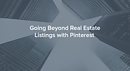 Doing More Than Posting Listings at Pinterest