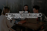 Electronic Access Systems | Tips and Guide - Sydney Locksmith - SYDNEY LOCKSMITH