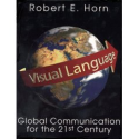 Visual Language: Global Communication for the 21st Century