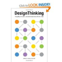 Design Thinking: Integrating Innovation, Customer Experience, and Brand Value: Thomas Lockwood
