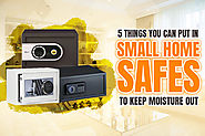 Small Home Safes | Prevent Moisture In Your Safe - Buy A Safe
