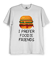 Foodie T shirts Online India | Buy Foodie T shirts for Men & Women