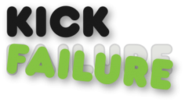 KickFailure - Some projects just can't be kicked hard enough.