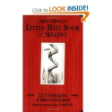 Little Red Book of Selling: 12.5 Principles of Sales Greatness: Jeffrey Gitomer