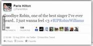 Paris Hilton reveals her intelligence yet again. RIP Robin Williams