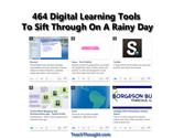 464 Digital Learning Tools To Sift Through On A Rainy Day