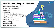 13 Big Limitations of Hadoop & Solution To Hadoop Drawbacks - DataFlair