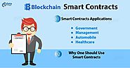 Blockchain Smart Contracts - Reasons & Applications - DataFlair