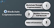 What is Cryptoeconomics | Blockchain Through Cryptoeconomics - DataFlair