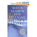 Man's Search for Meaning: Viktor E. Frankl