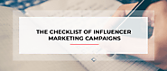 The Checklist of Influencer Marketing Campaigns