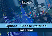 Options – Choose Preferred Time Frame