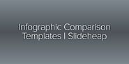 Infographic Comparison Templates | Slideheap