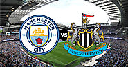 Soi kèo Manchester City vs Newcastle United, 00h00 ngày 09/07