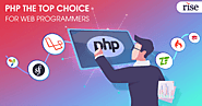 Why PHP Is The Perfect Choice For Effective Web Development