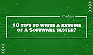 10 tips to write a resume of a Software tester?