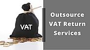 Why Outsourcing VAT Return Services
