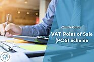 Quick Guide on VAT Point of Sale (POS) Scheme