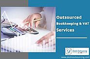 Why opt for Outsourced Bookkeeping & VAT Services in the UK?