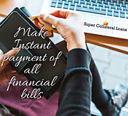 Make instant payment of all your pending bills with collateral loan