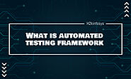 What is Automated Testing Framework ? | H2kinfosys Blog