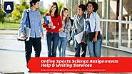 Online Sports Science Assignments Help & Writing Services