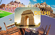 Top 5 Best Places to visit in Delhi 2020 - Trend Around US