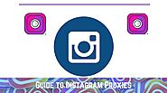 Instagram Proxies 2020 -Picking the Best Proxies for IG automation | Best Proxy Reviews