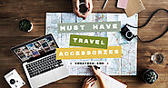 Experts Advise: The Best Travel Accessories and Gadgets - VogaTech