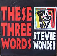 66. “These Three Words”